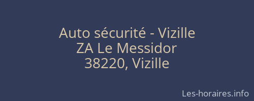 Auto sécurité - Vizille