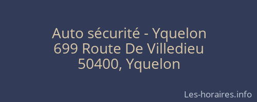 Auto sécurité - Yquelon