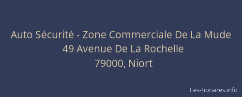 Auto Sécurité - Zone Commerciale De La Mude