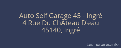 Auto Self Garage 45 - Ingré