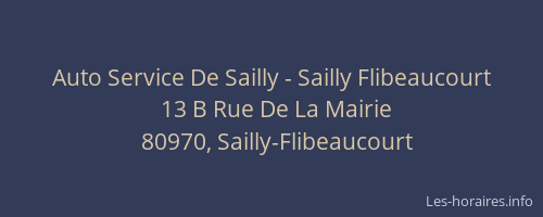 Auto Service De Sailly - Sailly Flibeaucourt