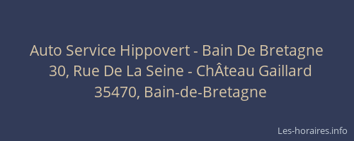 Auto Service Hippovert - Bain De Bretagne