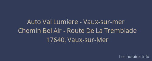 Auto Val Lumiere - Vaux-sur-mer
