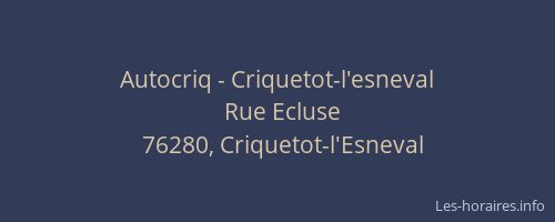 Autocriq - Criquetot-l'esneval