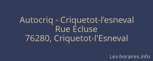 Autocriq - Criquetot-l'esneval