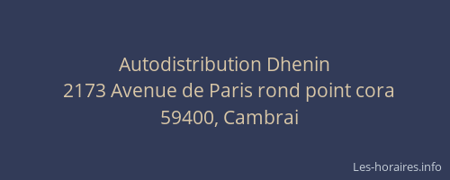 Autodistribution Dhenin
