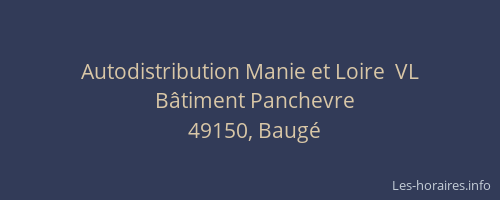 Autodistribution Manie et Loire  VL