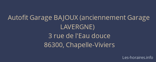 Autofit Garage BAJOUX (anciennement Garage LAVERGNE)