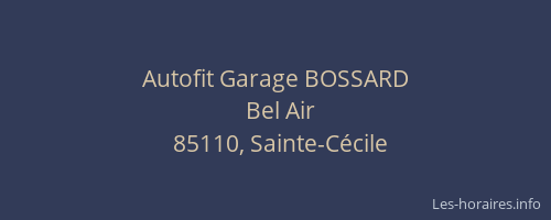 Autofit Garage BOSSARD