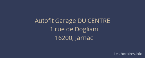 Autofit Garage DU CENTRE