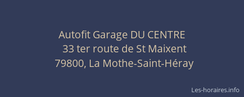 Autofit Garage DU CENTRE