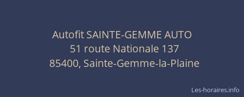 Autofit SAINTE-GEMME AUTO