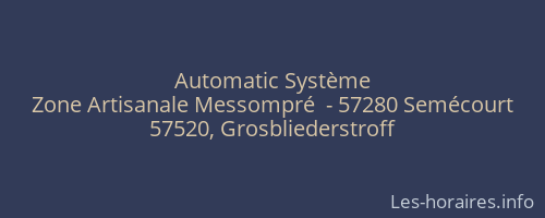 Automatic Système