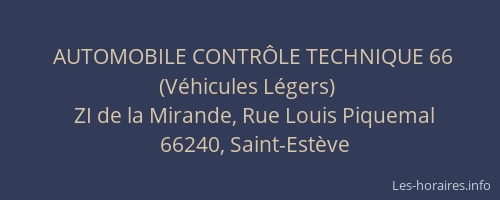 AUTOMOBILE CONTR&Ocirc;LE TECHNIQUE 66 (V&eacute;hicules L&eacute;gers)