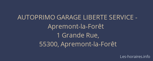 AUTOPRIMO GARAGE LIBERTE SERVICE - Apremont-la-Forêt