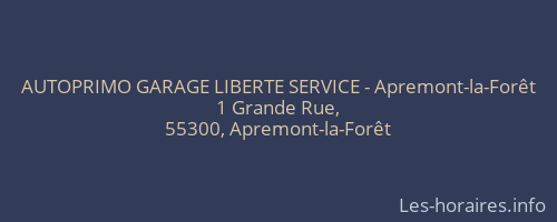 AUTOPRIMO GARAGE LIBERTE SERVICE - Apremont-la-Forêt