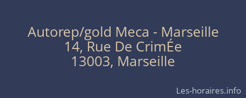Autorep/gold Meca - Marseille
