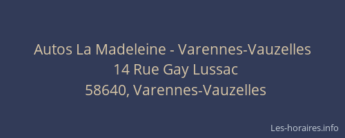 Autos La Madeleine - Varennes-Vauzelles