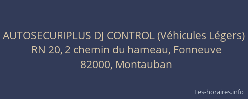 AUTOSECURIPLUS DJ CONTROL (Véhicules Légers)
