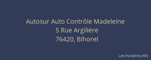 Autosur Auto Contrôle Madeleine