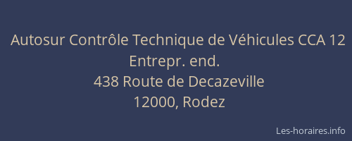 Autosur Contrôle Technique de Véhicules CCA 12 Entrepr. end.