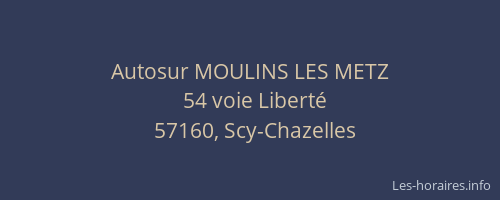 Autosur MOULINS LES METZ