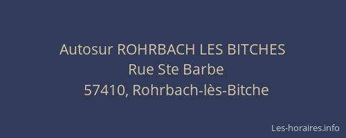 Autosur ROHRBACH LES BITCHES