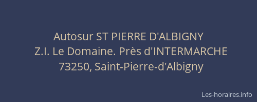 Autosur ST PIERRE D'ALBIGNY