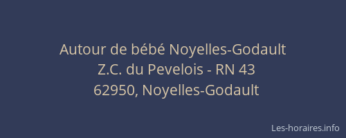 Autour de bébé Noyelles-Godault