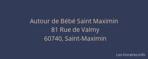 Autour de Bébé Saint Maximin