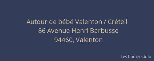 Autour de bébé Valenton / Créteil