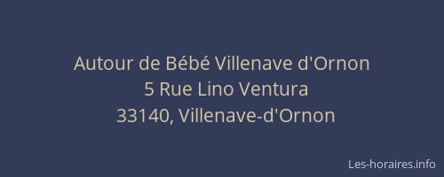 Autour de B&eacute;b&eacute; Villenave d'Ornon