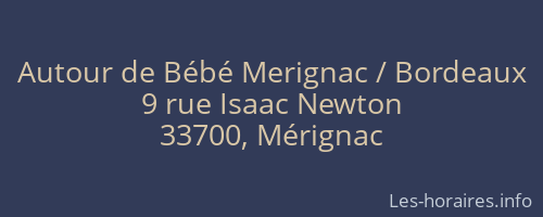 Autour de Bébé Merignac / Bordeaux