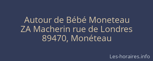 Autour de Bébé Moneteau