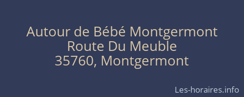 Autour de Bébé Montgermont