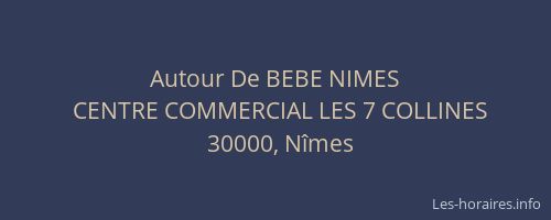 Autour De BEBE NIMES
