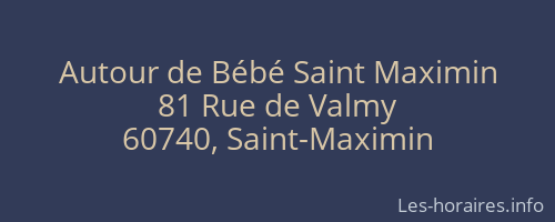Autour de Bébé Saint Maximin