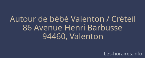Autour de bébé Valenton / Créteil