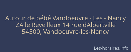 Autour de bébé Vandoeuvre - Les - Nancy