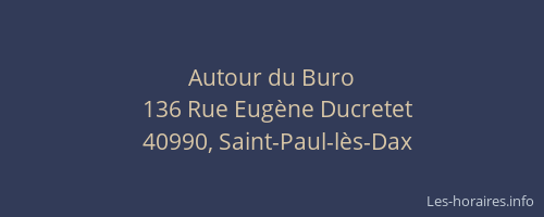 Autour du Buro