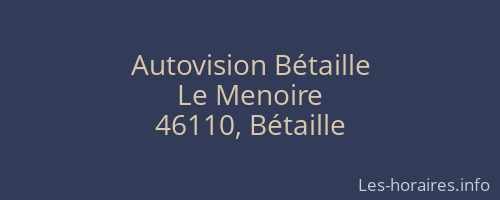 Autovision Bétaille