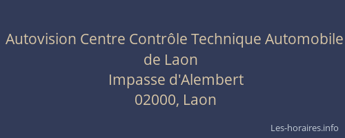 Autovision Centre Contrôle Technique Automobile de Laon