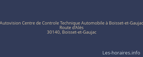 Autovision Centre de Controle Technique Automobile à Boisset-et-Gaujac