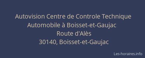 Autovision Centre de Controle Technique Automobile à Boisset-et-Gaujac