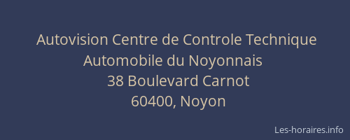Autovision Centre de Controle Technique Automobile du Noyonnais