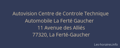 Autovision Centre de Controle Technique Automobile La Ferté Gaucher