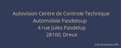 Autovision Centre de Controle Technique Automobile Pasdeloup