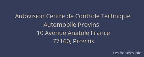 Autovision Centre de Controle Technique Automobile Provins