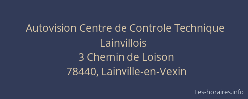 Autovision Centre de Controle Technique Lainvillois