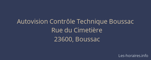 Autovision Contrôle Technique Boussac